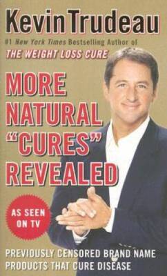 More Natural Cures Revealed - Mass Market Paperback By Perseus - GOOD
