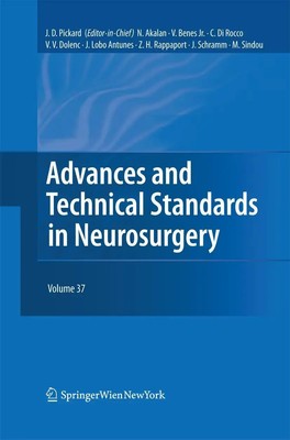 Advances and Technical Standards in Neurosurgery John D. Pickard (u. a.) Buch