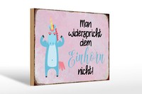 Holzschild Spruch 30X20Cm Man Widerspricht Einhorn Nicht Deko Schild Wooden Sign