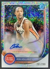 2025-26 Bowman Ron Holland II Chrome Auto Speckle Refractor /299 Pistons HD2