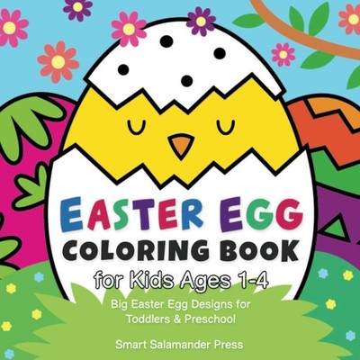 Easter Egg Coloring Book for Kids Ages 1-4: Big Easter Egg Designs for Toddlers