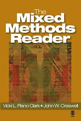 The Mixed Methods Reader - Paperback, by Plano Clark Vicki L.; - Very Good