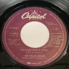 Natalie Cole: Nothin' But A Fool / The Joke Is On You 45 - Capitol