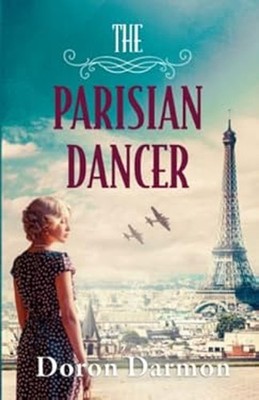 The Parisian Dancer Paperback Doron Darmon