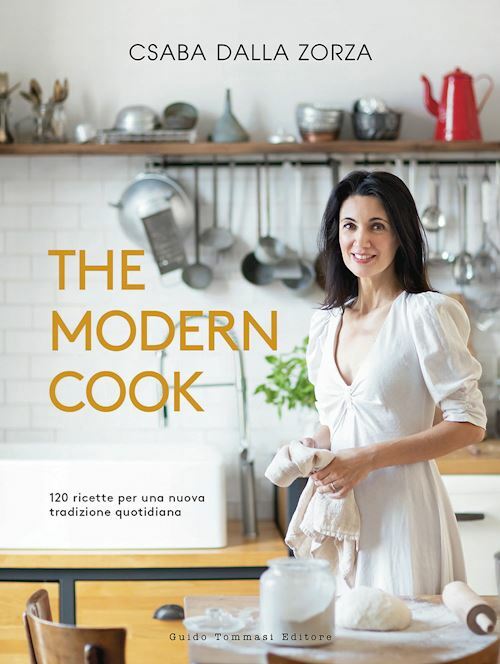 THE MODERN COOK  - DALLA ZORZA CSABA - Guido Tommasi Editore-Datanova