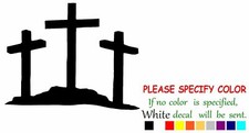 3 Crosses on hill cross Vinyl Decal Sticker Car Window Bumper Wall Laptop 7"