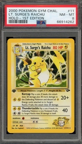Pokemon Lt. Surge's Raichu Gym Challenge 11/132 Holo 1st Edition PSA 8