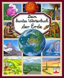 Dein buntes Wörterbuch der Erde | Buch | Zustand akzeptabel - Picture 1 of 1