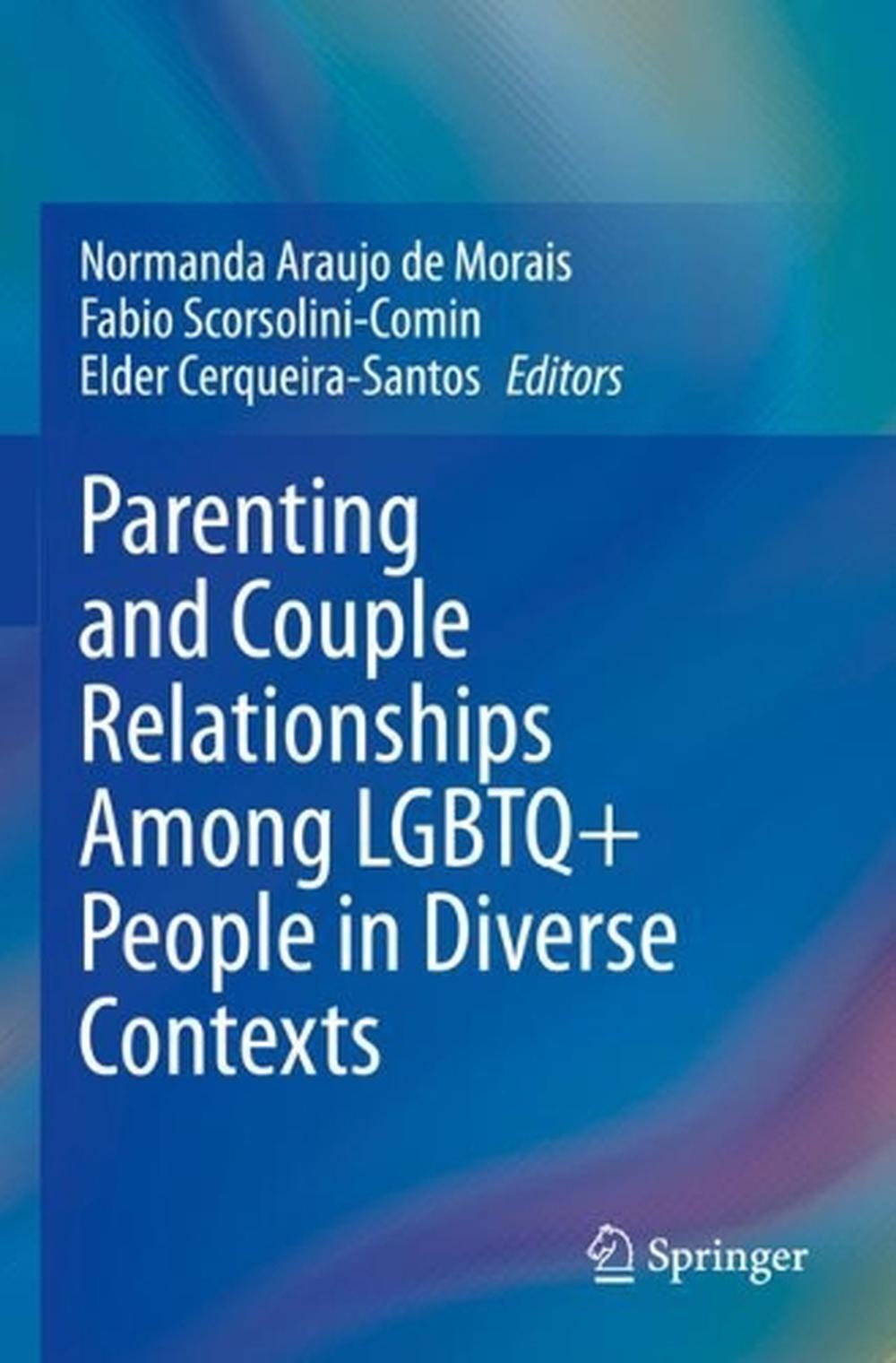 Parenting And Couple Relationships Among Lgbtq+ People In Diverse Contexts By No