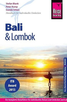 Reise Know-How Bali und Lombok: Reiseführer für individuelles Entdecken, St ...