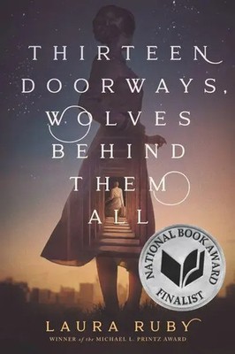 Thirteen Doorways, Wolves Behind Them All | Laura Ruby | Englisch | Taschenbuch