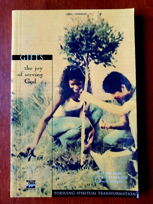 Gifts: The Joy of Serving God by John Ortberg, et al - Paperback