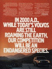 1984 Volvo: 2000 AD While Todays Volvos Are Still Roaming Vintage Print Ad