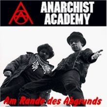Am Rande des Abgrunds von Anarchist Academy | CD | Zustand akzeptabel