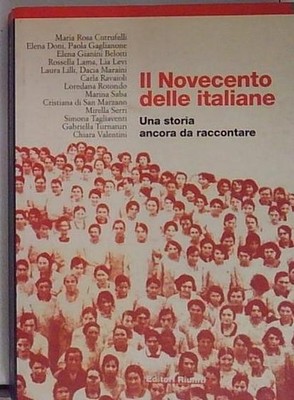 Gegenwortgruppe IL NOVECENTO DELLE ITALIANE. EINE GESCHICHTE NOCH ZU ERZÄHLEN