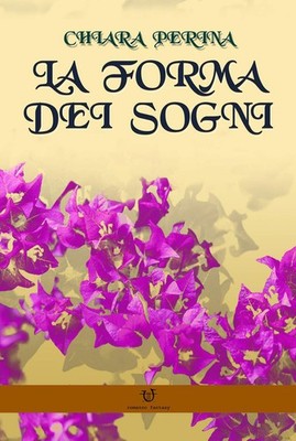 Chiara Perina La forma dei sogni (Paperback) (UK IMPORT)