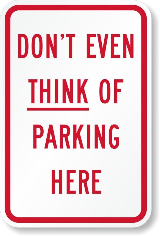 Aluminum Dont Parking Here Aluminum Weatherproof 8" x 12" Sign p00588