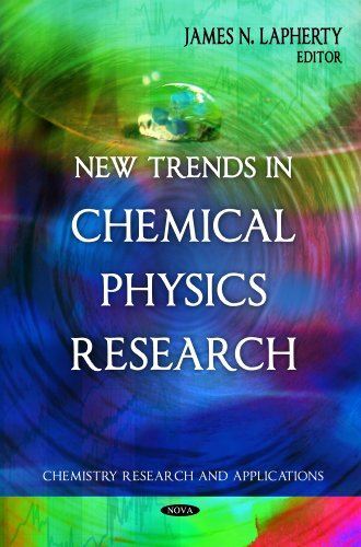New Trends in Chemical Physics Research (Chemistry Research and