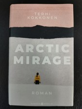 Arctic Mirage / Terhi Kokkonen / 9783446279599 / Sehr gut