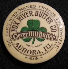 c1900 1.25" FOX RIVER BUTTER CO DAIRY ADVERTISING PIN - AURORA IL - THE MEEK CO