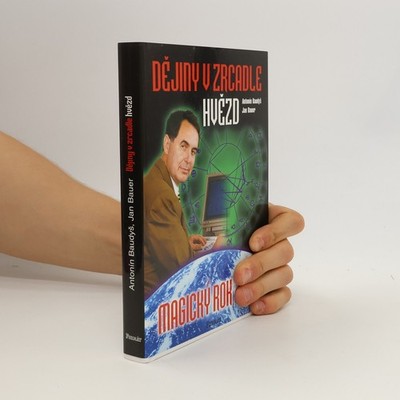 Magický rok 2000, aneb, Dějiny v zrcadle hvězd  |  Jan Bauer