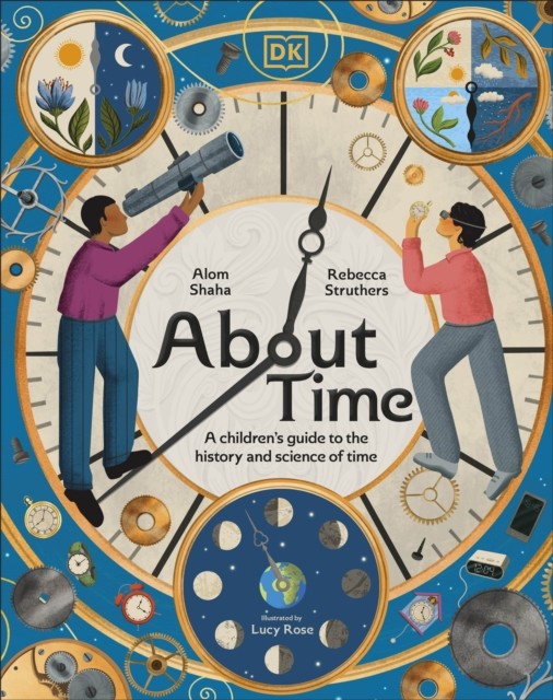 About Time: A Children's Guide to the History and Science of Time - Image 2