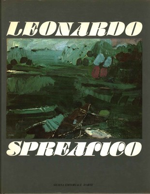Leonardo Spreafico - AA.VV. (Silvana Editoriale d'Arte) [1977]