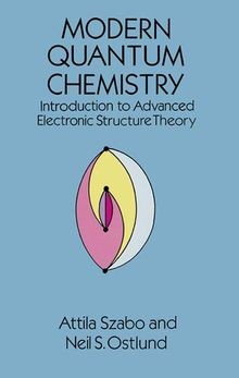 Modern Quantum Chemistry: Introduction to Advanced Elect... | Buch | Zustand gut