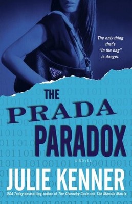 THE PRADA PARADOX By Julie Kenner