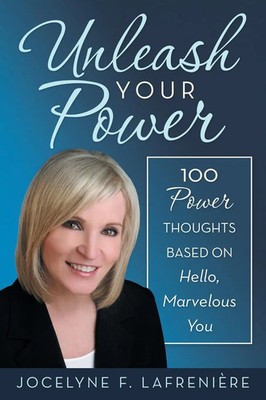 Unleash Your Power | 100 Power Thoughts Based on Hello, Marvelous You | Buch