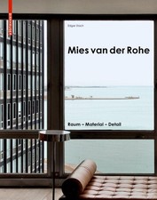 Mies van der Rohe Edgar Stach