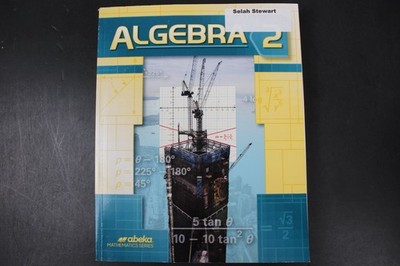 Algebra 2 Lane McDivitt Thompson 2016 First Edition Abeka High School Math VG