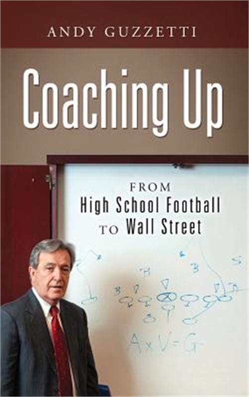 Coaching Up: From High School Football To Wall Street (Hardback or Cased Book)