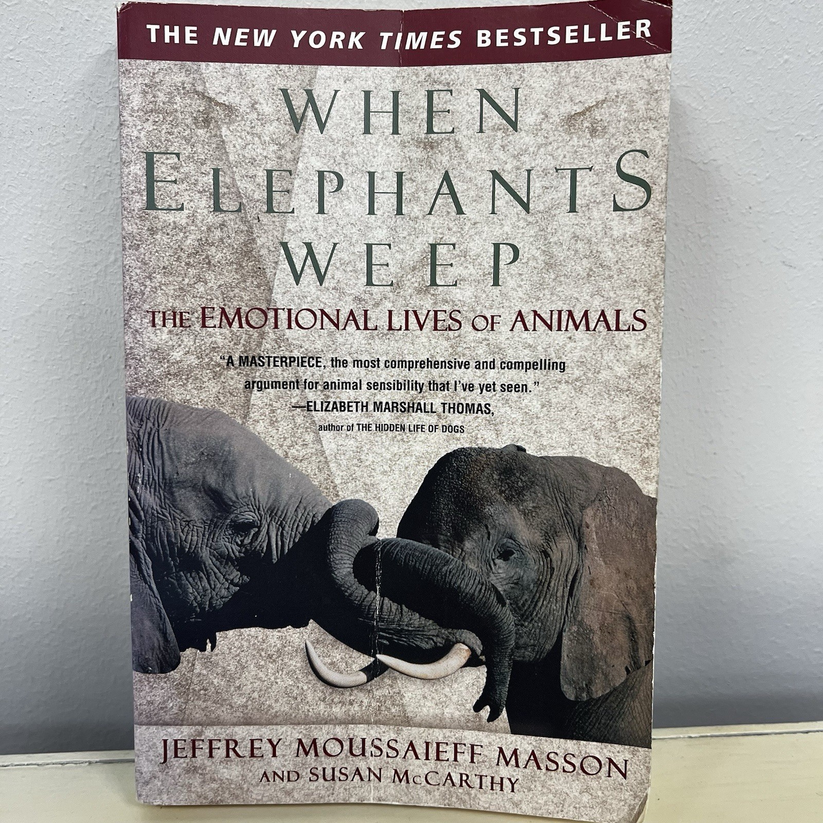 When Elephants Weep Jeffrey Moussaieff Masson PB Emotional Lives Of Animals Book