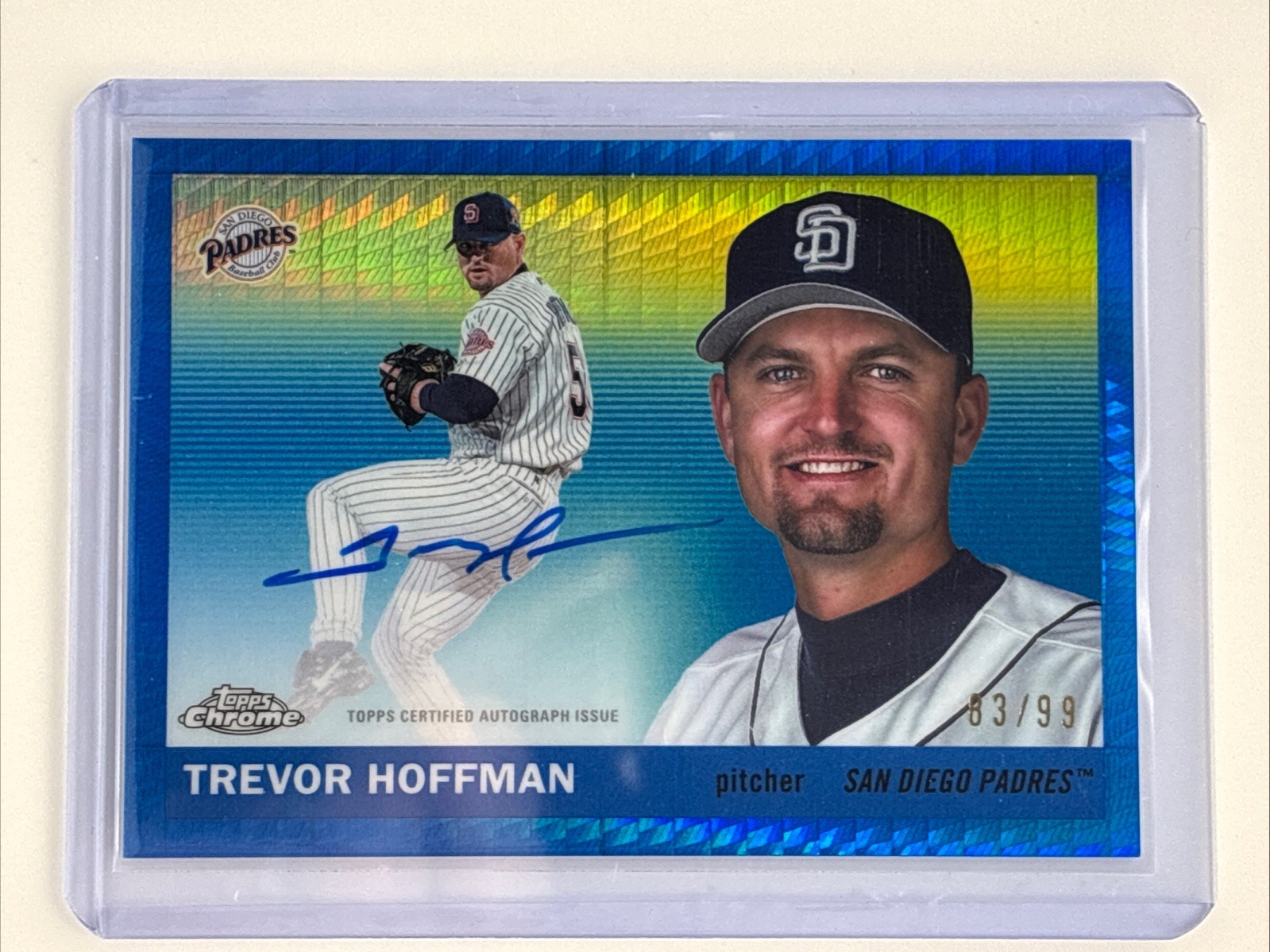 2025 Topps Chrome Platinum Trevor Hoffman Blue Prism Refractor Auto /99 Padres