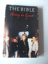 THE BIBLE   ---   HONEY BE GOOD [ CASSETTE SINGLE ]