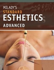Miladys Standard Esthetics: Advanced - hardco...