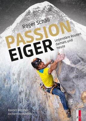 Roger Schäli - Passion Eiger | Buch | 9783039130085