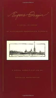 Eugene Onegin: A Novel in Verse - Alexander Sergeyevich Pushkin