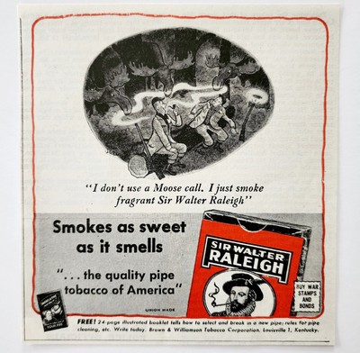 1944 Sir Walter Raleigh Pipe Tobacco Advertisement Moose Hunting Smoking F8A