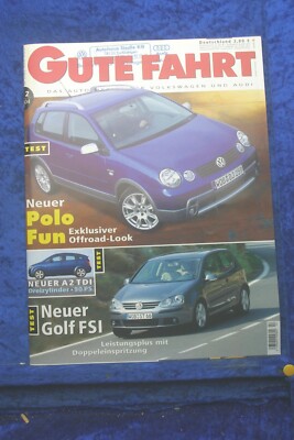 Gute Fahrt 2/04 VW Audi A2 TDI Polo Fun Golf FSI Touareg R5 TDI Abt VS 3 Buggy