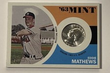 2012 Topps Heritage Eddie Mathews '63 Mint Coin HOF Braves.