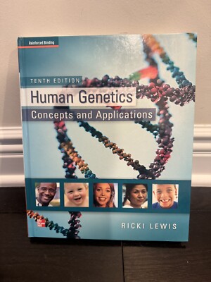 HUMAN GENETICS Tenth Edition By Ricki Lewis Dr . Pre-owned