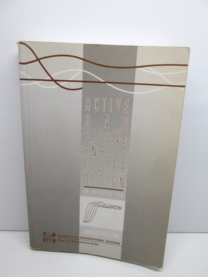 (ELEKTRONIKTECHNIK)Huelsman L.-ACTIVE AND PASSIVE ANALOG FILTER DESIGN#1993