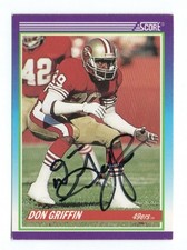 DON GRIFFIN SAN FRANCISCO 49ERS 1990 SCORE IP/TTM AUTOGRAPH AUTO