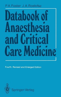 Databook of Anaesthesia and Critical Care Medicine James A. Roelofse (u. a.) x