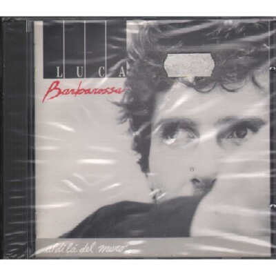Luca Barbarossa CD Al Di Là Del Muro CBS   4659912 Sealed