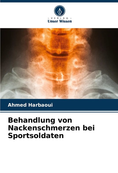 Ahmed Harbaoui | Behandlung Von Nackenschmerzen Bei Sportsoldaten | Taschenbuch-image