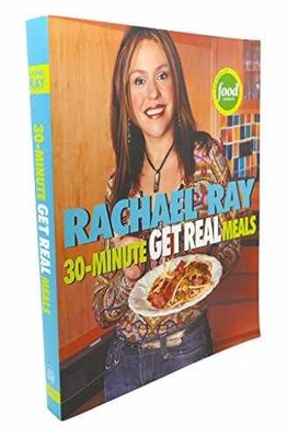 30-Minute Get Real Meals - Paperback, by Rachael Ray - Very Good j