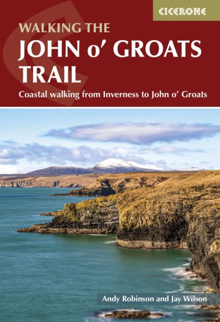Walking the John o' Groats Trail by Andy Robinson (Paperback Book)